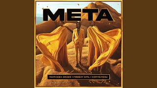 META feat Fireboy DML [upl. by Aicilif411]