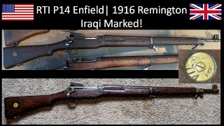 Royal Tiger Imports P14 Enfield  1916 Remington  Iraqi Marked [upl. by Flore]