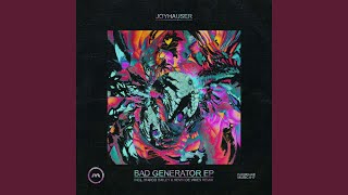 Bad Generator Original Mix [upl. by Sarazen]