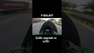 P balap🔥 zx25r vs zx10r upgrade🔥🔥 badas emg shortsfeed zx25r [upl. by Gaw658]