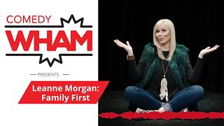 Comedy Wham Presents Leanne Morgan [upl. by Phillipe562]