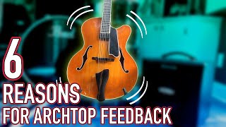 6 Ways to STOP Archtop Guitar Feedback [upl. by Orten]