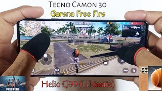 Tecno Camon 30 Game Play amp Review  Garena Free Fire Graphics Test 22Ghz OctaCore Ram 12GB [upl. by Zollie48]