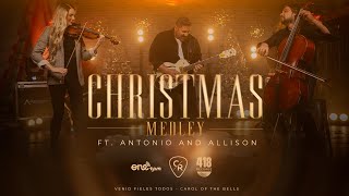 CHRISTMAS MEDLEY VENID FIELES TODOS  CAROL OF THE BELLS CHRIS ROCHA FT ANTONIO amp ALLISON BETHEL [upl. by Annyl]