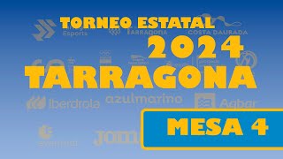 TARRAGONA 2024 ESTATAL  MESA 4  DOMINGO [upl. by Llemij]