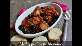 Merluzzo alla Mediterranea [upl. by Arual]