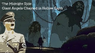 Giant Angels Chained in Hollow Earth and The Seething Energies of Lucifer Unveiled [upl. by Bal707]