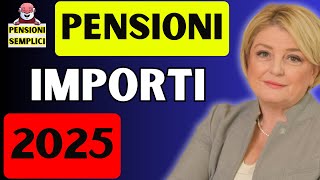 🟨 PENSIONI FINALMENTE GLI IMPORTI PER IL 2025❗️ UFFICIALI E APPROVATI DAL CONSIGLIO DEI MINISTRI❗️ [upl. by Abihsat627]