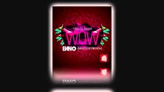 Yves V amp Felguk  Wow ENNO Radio Edit [upl. by Nnylyrehc]