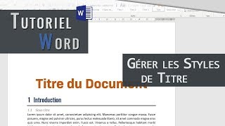 Word  Modifier les Styles de Titre [upl. by Aubyn]