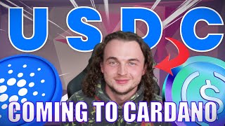 USDC is coming to Cardano [upl. by Borlow]