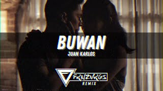 juan karlos  Buwan FRNZVRGS Remix [upl. by Niveg]