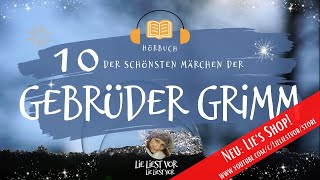 Die schönsten Märchen der Gebrüder Grimm zum Träumen und Einschlafen Hörbuch [upl. by Yzeerb794]