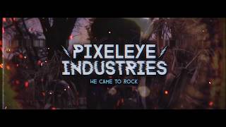 Pixeleye Industries  Teaser 2018 [upl. by Ianthe]