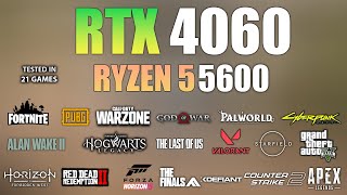 RTX 4060  Ryzen 5 5600  Test in 21 Games  RTX 4060 Gaming [upl. by Nosyk]