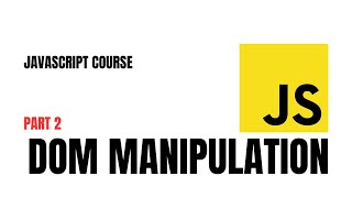 DOM manipulation in JavaScript  JavaScript course  Part 2 [upl. by Aimekahs]