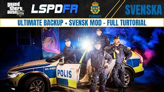 Hur du får ULTIMATE BACKUP på Svenska till LSPDFR  GTA 5  Snabbguide 2024 [upl. by Partridge]