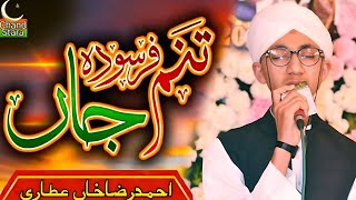 Tanam Farsooda Jaan ParaAhmad Raza Khan AttariNaat 2024 [upl. by Link]