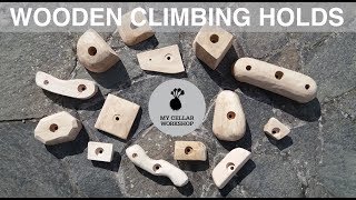 Making Wooden Climbing Holds  Woodworking How to  My Cellar Workshop [upl. by Lambart]