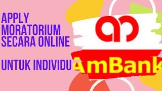 Ambank Cara Apply Moratorium PKPD JULY 2021 [upl. by Ynatirb]