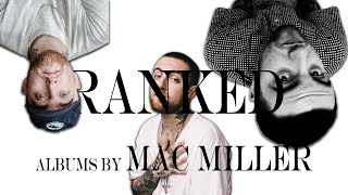 Every Mac Miller Album RANKED [upl. by Lardner]