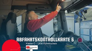 Abfahrtskontrolle Karte 6 Klasse C  LKW Führerschein  Fahrschule Strothmann [upl. by Llewon934]