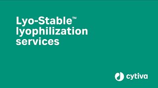 LyoStable lyophilization services [upl. by Nnaylime]