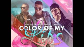 OMI ft Busy Signal amp Zlayer  Color Of My Lips Spanish Remix [upl. by Wynne]