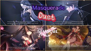 Masquerade Duet  Honkai Star Rail [upl. by Nowed]