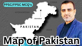 Pakistan geography PPSC FPSC Mcqs  GK with Tanveer Ranjha [upl. by Assenov]