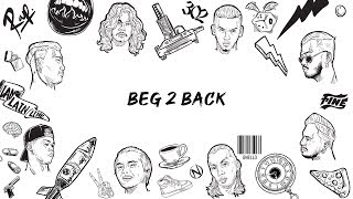 KCLIQUE  BEG 2 BACK OFFICIAL LYRIC VIDEO [upl. by Helas]