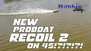 NEW Proboat Recoil 2 on 4S [upl. by Rapp]