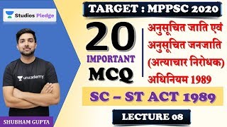 L8 SC  ST Act  20 Most Important MCQ  Complete Act  MPPSC PRE [upl. by Annailuj41]