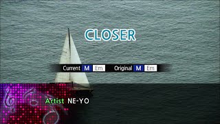 Closer  NeYo Karaoke Version [upl. by Kinemod]