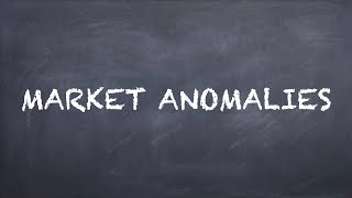 Market Anomalies【Dr Deric】 [upl. by Lombardi]