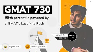 GMAT 730  Ajitesh’s journey to 95ile powered by 10days Hyper Specific Plan and mentorship [upl. by Ajay]