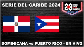 SERIE DEL CARIBE EN VIVO  MIAMI 2024  Dominicana vs Puerto Rico  Desde LoanDepot Park beisbol [upl. by Reklaw2]