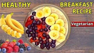 Healthy Vegetarian Breakfast RecipeVegetarian Recipes [upl. by Anceline306]