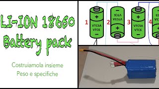 Costruire un pacco batterie LIION con 18650 VTC5A VTC6 per Droni longrange  Schema [upl. by Mullins]