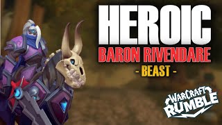 HEROIC Baron Rivendare 45  Beast  Old MurkEye Plaguelands  Warcraft Rumble [upl. by Artinak]