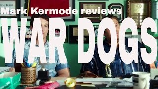 War Dogs reviewed by Mark Kermode [upl. by Healy]