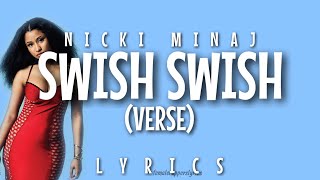 Nicki Minaj  Swish Swish Verse  Lyrics [upl. by Cassy]