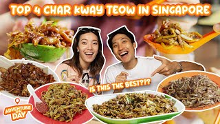 Top 4 Char Kway Teow in Singapore  We Found The Best Fried Kway Teow Adventure Of The Day EP 19 [upl. by Edva]