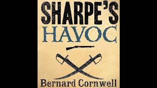 Sharpes Havoc Audiobook Book 7 Part 2 of 2 [upl. by Eduam987]