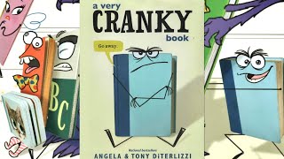 A Very Cranky Book \ By Angela amp Tony Diterlizzi \ Children Book Read Aloud [upl. by Enyt]