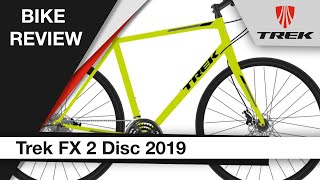 Trek FX 2 Disc 2019 Bike review [upl. by Yerfdog76]