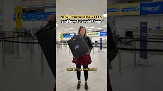 NEW RYANAIR BAG FEES amp How To Avoid Them [upl. by Ruff]