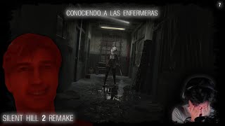 CONOCIENDO A LAS ENFERMERAS  SILENT HILL 2 REMAKE 7 [upl. by Edra229]