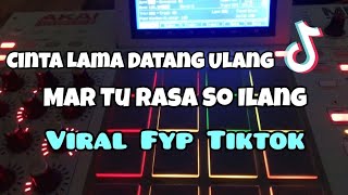 DJ CINTA LAMA DATANG ULANG MAR TU RASA SO ILANG VIRAL TIKTOK❗❗Adit Sparky Official Nwrmxx FULLBASS [upl. by Akemahc522]