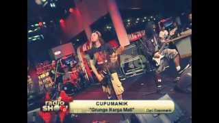 CUPUMANIK  Grunge Harga Mati RadioshowtvOne [upl. by Eide]